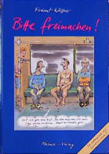 Bitte freimachen: Da schmunzeln die Gesundheitswesen