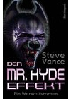Mr. Hyde 1: Der Mr. Hyde Effekt