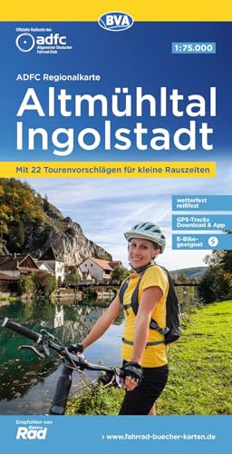 BVA ADFC Regionalkarte Altmühltal Ingolstadt 1:75.000: mit Tagestourenvorschlägen, reiß- und wetterfest, GPS-Tracks Download,