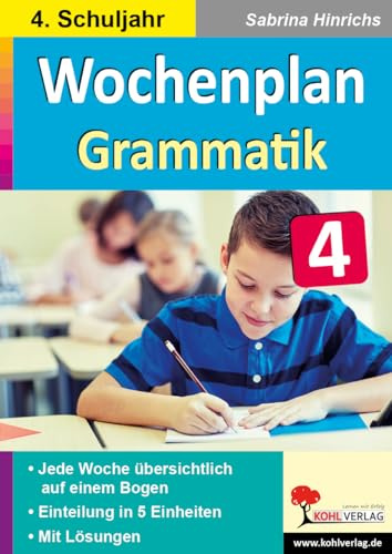 Wochenplan Grammatik Klasse 4 Deutsch Grundschule Grundschrift | Nomen Adjektive Verben Zeitformen Satzglieder vier Fälle wörtliche Rede | 64 ... übersichtlich auf einem Bogen! (4. Schuljahr)