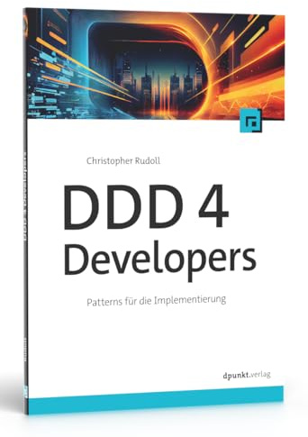 DDD 4 Developers: Patterns für die Implementierung
