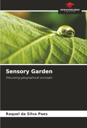 Sensory Garden: Discussing geographical concepts