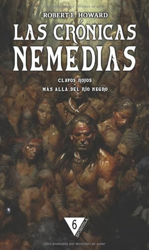 Clavos rojos / Más allá del río Negro (Las crónicas nemedias (bolsillo))