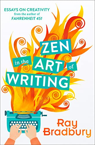 Zen in the Art of Writing (International Edition)