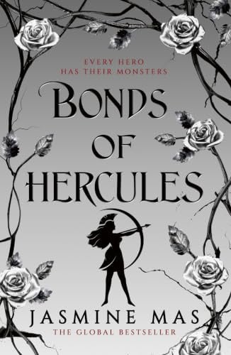 Bonds of Hercules: the highly anticipated sequel to the dark romantasy Greek mythology TikTok sensation and SUNDAY TIMES bestseller BLOOD OF HERCULES (Villains of Lore)