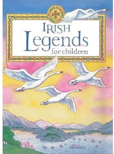 Irish Legends for Children