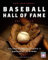 The National Baseball Hall of Fame Collection: Celebrating the Game's Greatest Players