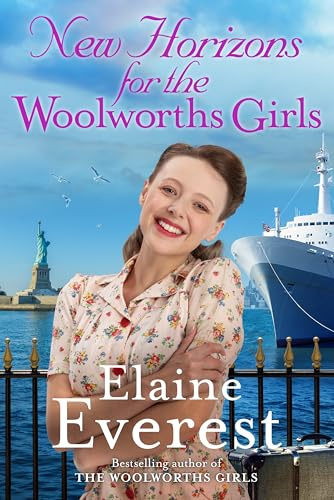 New Horizons for the Woolworths Girls: An emotional story of change and hope, the much-anticipated final novel in the bestselling Woolworths Girls series (Woolworths, 11)