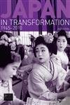 Japan in Transformation, 1945-2010 (Seminar Studies In History)
