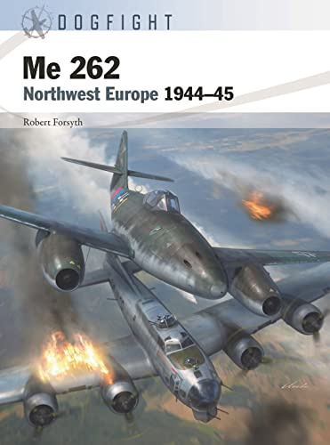 Me 262: Northwest Europe 1944–45: 6 (Dogfight)