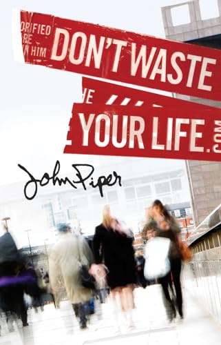 Don't Waste Your Life (25-pack)