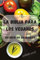 LA BIBLIA PARA LOS VEGANOS