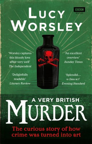 A Very British Murder: The Story of a National Obsession