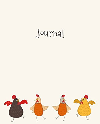 Journal: Four Chickens (Funky Chicken Collection, Band 8)