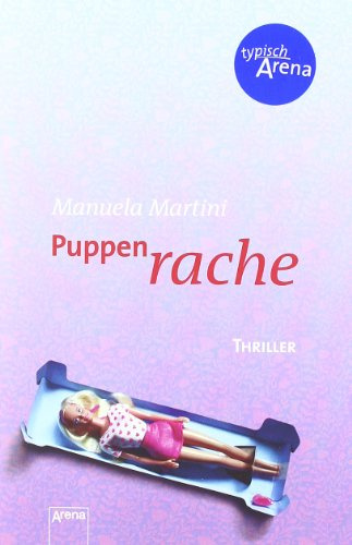 Puppenrache: Thriller (Arena Thriller)