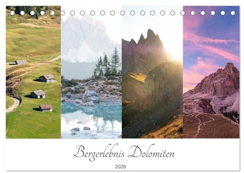 Bergerlebnis Dolomiten (Tischkalender 2026 DIN A5 quer), CALVENDO Monatskalender: Die Vielfalt der wunderschönen Gebirgsgruppe Dolomiten in 12 grandiosen Bildern genießen. (CALVENDO Orte)
