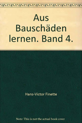 Aus Bauschäden lernen, Band 4