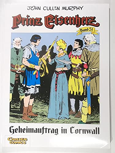 Prinz Eisenherz, Bd.51, Geheimauftrag in Cornwall