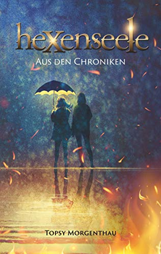 Hexenseele: Aus den Chroniken