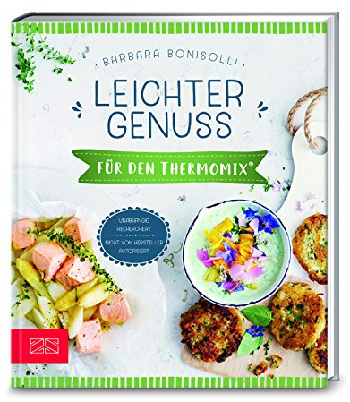 Leichter Genuss für den Thermomix®