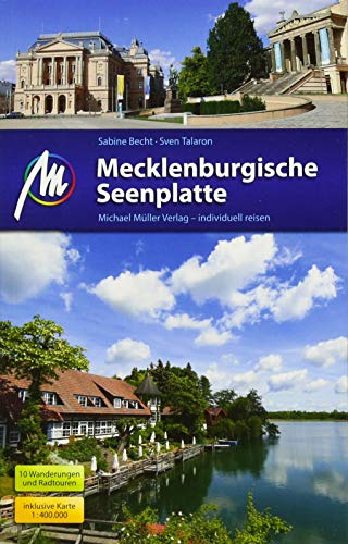 Mecklenburgische Seenplatte Reiseführer Michael Müller Verlag: Reiseführer mit vielen praktischen Tipps.