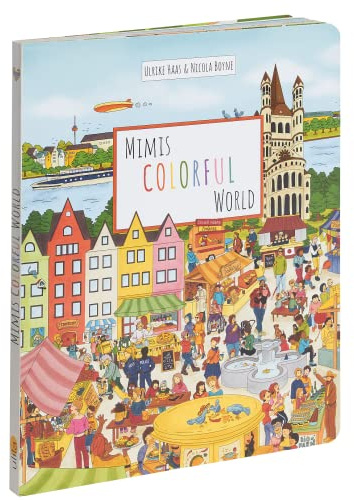 Mimis Colorful World – Wimmelbuch für Kinder: Bilinguales Wimmelbuch mit englischen Begriffen – Such- und Entdeckbuch ab 1–2 Jahren | Vielfalt, Alltag & spielerisches Sprachlernen