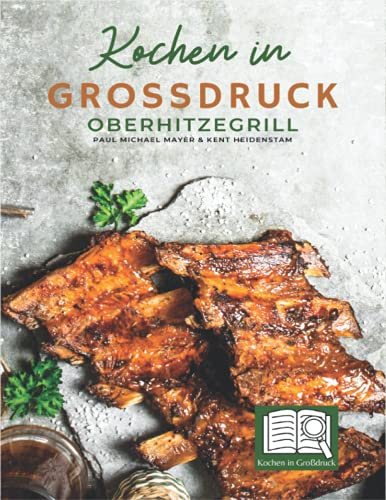 Kochen in Großdruck | Oberhitzegrill