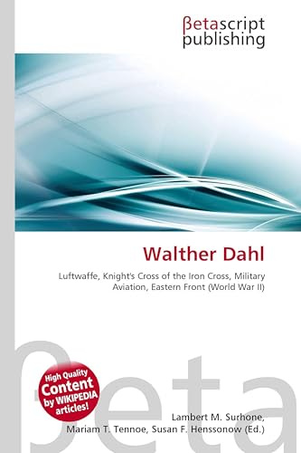 Walther Dahl: Luftwaffe, Knight's Cross of the Iron Cross, Military Aviation, Eastern Front (World War II)