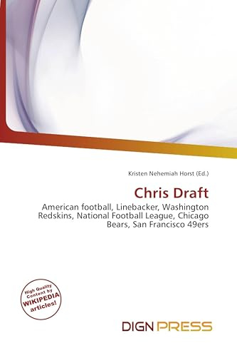Chris Draft: American football, Linebacker, Washington Redskins, National Football League, Chicago Bears, San Francisco 49ers