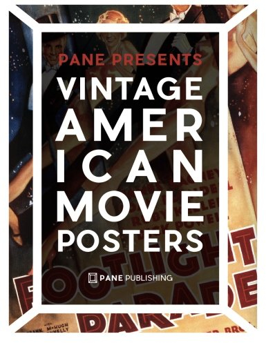 Vintage American Movie Posters (PANE Presents, Band 1)