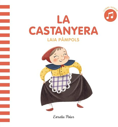 La castanyera (Les nostres tradicions amb sons)
