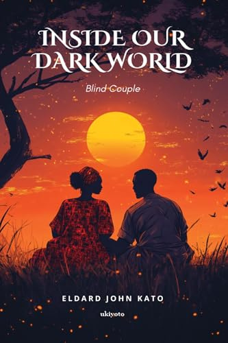 Inside Our Dark World | Blind Couple
