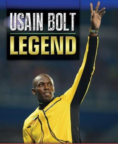 Usain Bolt: Legend