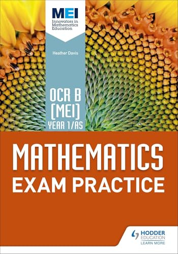 OCR B [MEI] Year 1/AS Mathematics Exam Practice