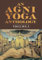An Agni Yoga Anthology