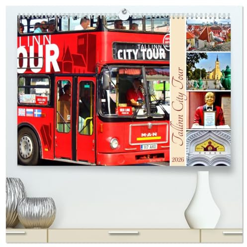 Tallinn City Tour (hochwertiger Premium Wandkalender 2026 DIN A2 quer), Kunstdruck in Hochglanz: Bilderbogen der estnischen Hauptstadt (CALVENDO Orte)