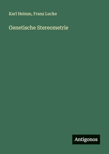 Genetische Stereometrie