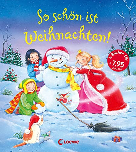 So schön ist Weihnachten!: Vorlesegeschichten für die Kleinen