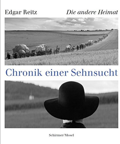 Die andere Heimat: Chronik einer Sehnsucht