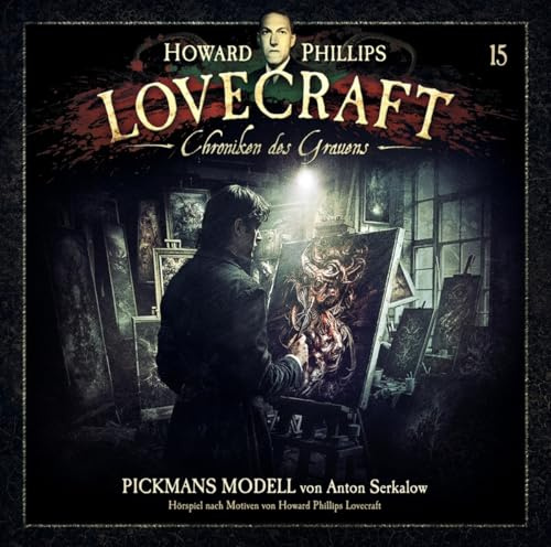 Chroniken des Grauens - Pickmans Modell Folge 15