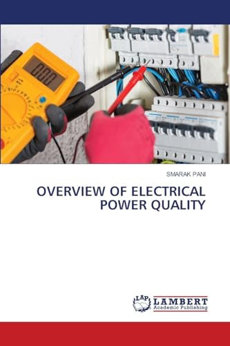 OVERVIEW OF ELECTRICAL POWER QUALITY: DE