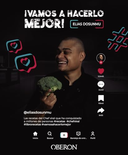 Vamos a hacerlo mejor: Las recetas del chef viral que ha conquistado a millones de personas (Libros singulares)
