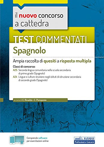 Test commentati Spagnolo: Ampia raccolta di quesiti a risposta multipla