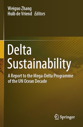 Delta Sustainability: A Report to the Mega-Delta Programme of the UN Ocean Decade