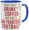OM3® - San-Francisco-Coffee - Tasse | Keramik Becher | American Football Mug | 11oz 325ml | Beidseitig Bedruckt | Royalblau