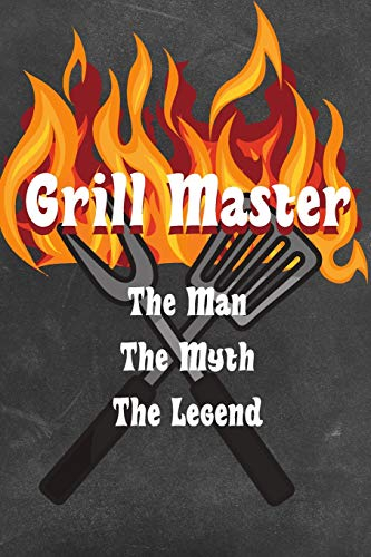 Grill Master: Meat Smoking Journal Logbook Guide Accessory for BBQ Enthusiants, Beginners, Pitmasters, and Gurus