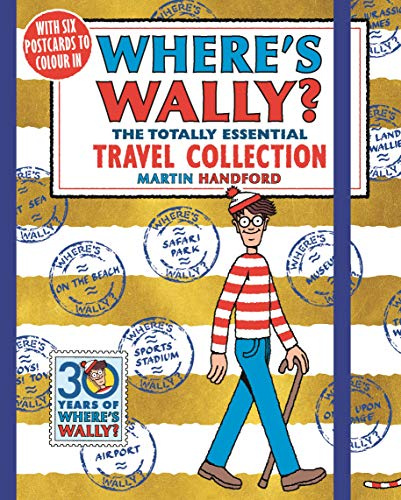 Where's Wally? The Totally Essential Travel Collection: All the classic Where's Wally? books in one travel-sized edition, the perfect search-and-find holiday activity for boys, girls and teenage fans
