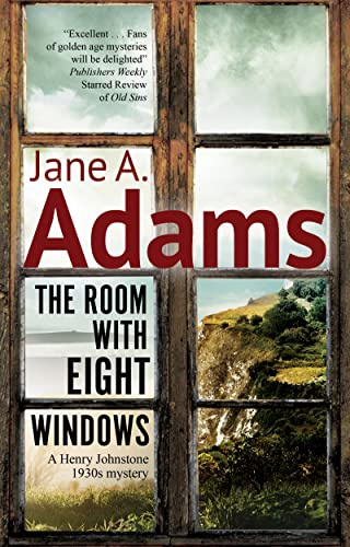 The Room with Eight Windows: 9 (A Henry Johnstone 1930s Mystery)