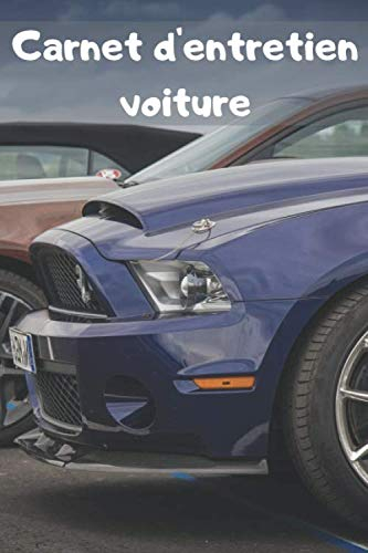 Carnet d'entretien voiture: | Accessoire voiture carnet entretien voiture avec pages préfabriquées | Convient à tous les vehicules | Entretien auto | Accessoires auto