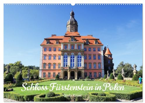 Schloss Fürstenstein in Polen (Wandkalender 2026 DIN A2 quer), CALVENDO Monatskalender: Ein beeindruckendes historisches Schloss mit einer bezaubernden Gartenanlage (CALVENDO Orte)
